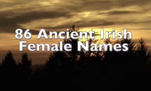 Read more about the article 86 Old Irish Names for Women and Girls