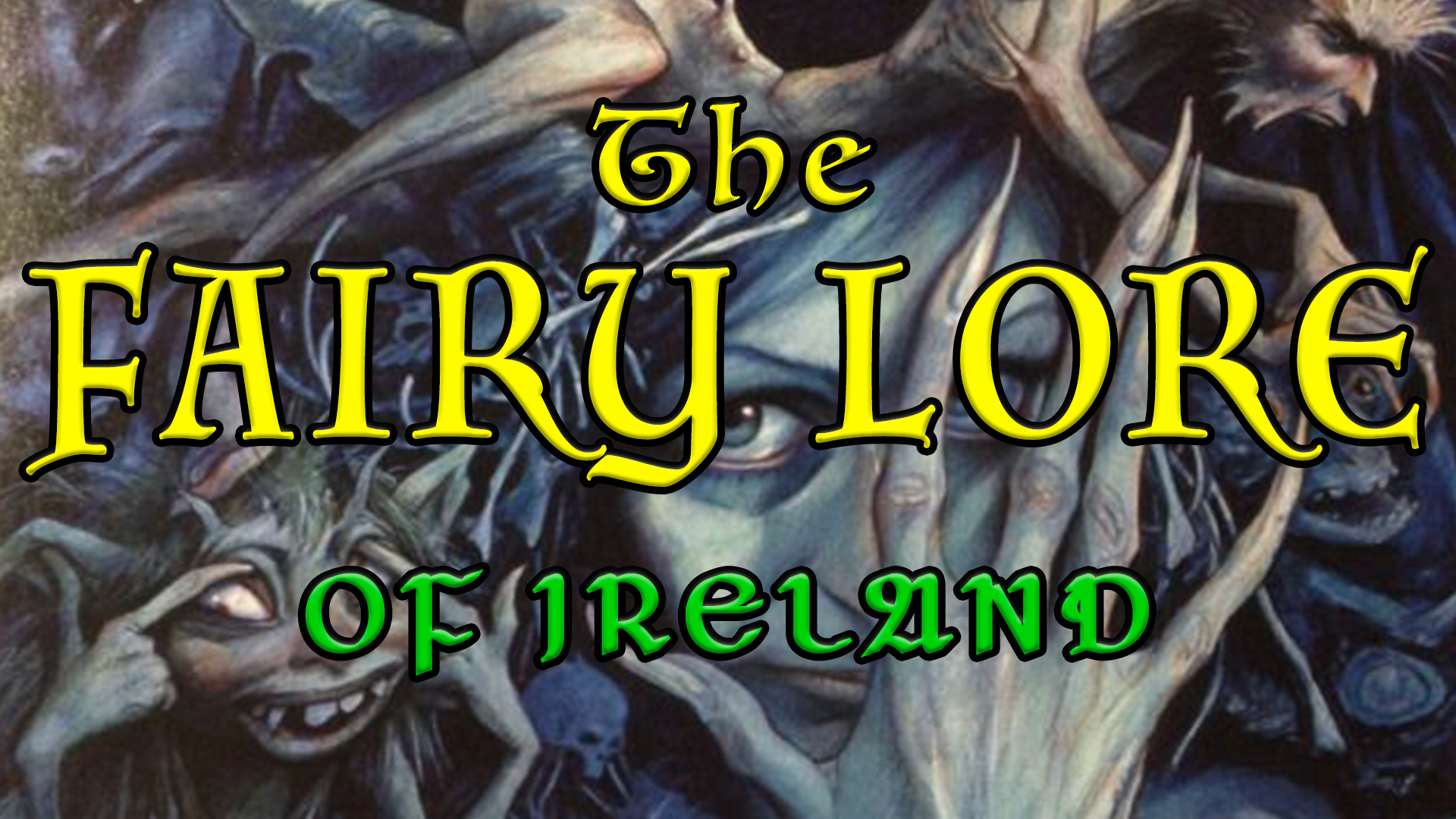 Read more about the article The Fairy Lore of Ireland
