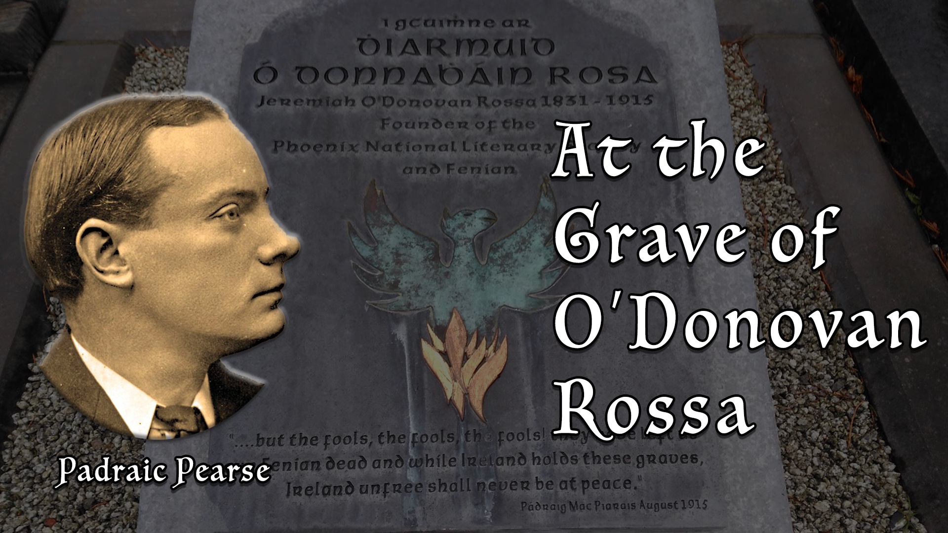 You are currently viewing Speech at the Grave of O’Donovan Rossa | Padraic Pearse